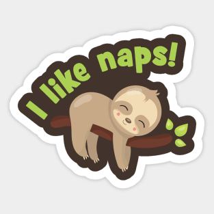 I Like Naps! Sticker